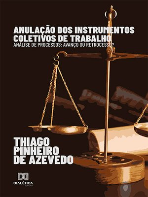 cover image of Anulação dos instrumentos coletivos de trabalho